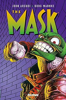 Delirium THE MASK: Intégrale Vol. 1