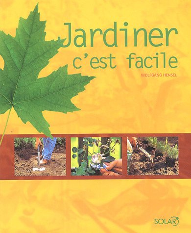 couverture de : Jardiner, c'est facile