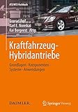 Image de Kraftfahrzeug-Hybridantriebe: Grundlagen, Komponenten, Systeme, Anwendungen (ATZ/MTZ-Fachb
