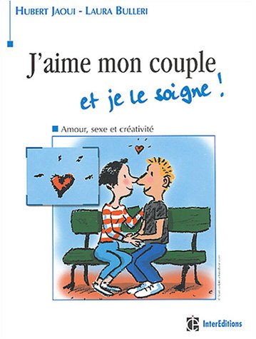 couverture de : J'Aime mon couple, et le soigne