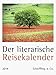 Der literarische Reisekalender 2014 by