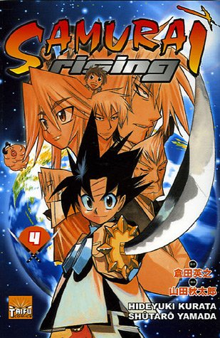 Samurai Rising — Tome 4