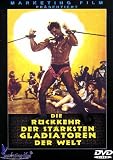 Die R�ckkehr der st�rksten Gladiatoren der Welt - Brad Harris