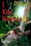 Image de I KILL NORMANS (English Edition)