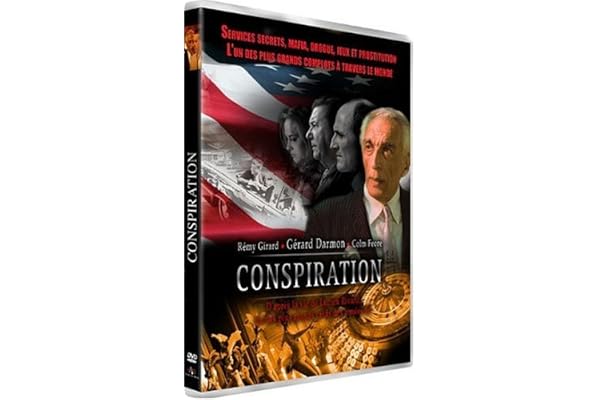 Conspiration: Le piège Américain