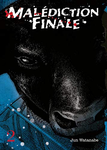 Malédiction Finale — Tome 2