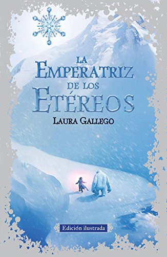 La Emperatriz de los Etéreos (edición ilustrada) (Sin límites)