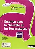 Activités 1 et 2 - Relation avec la clientèle et les fournisseurs