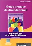 Guide pratique : droit du travail