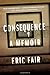 Consequence: A Memoir by 