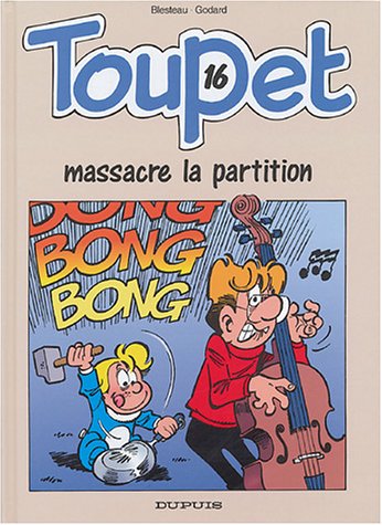 couverture de : Toupet massacre la partition