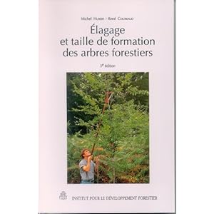 Élagage et taille de formation des arbres forestiers Livre en Ligne Élagage et taille de formation des arbres forestiers Livre en Ligne - Telecharger Ebook