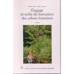 Élagage et taille de formation des arbres forestiers Livre en Ligne - Telecharger Ebook