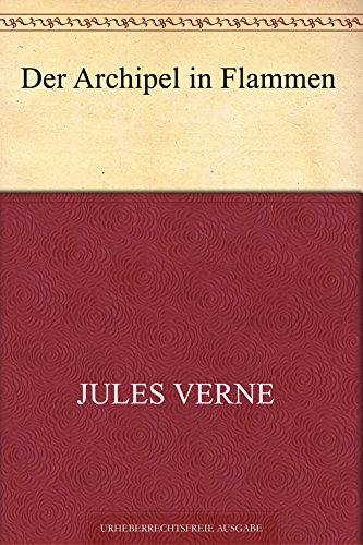 Download Der Archipel in Flammen Download Der Archipel in Flammen