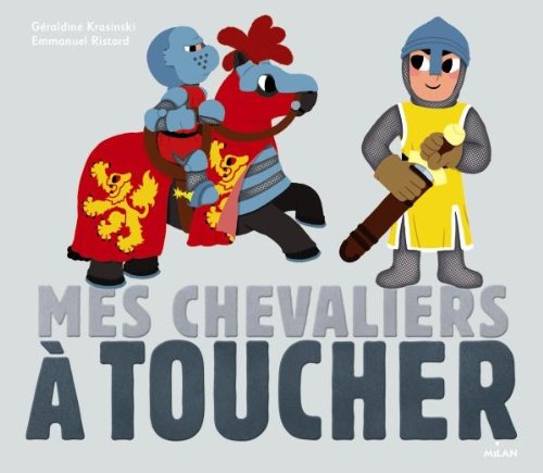 Mes chevaliers à toucher