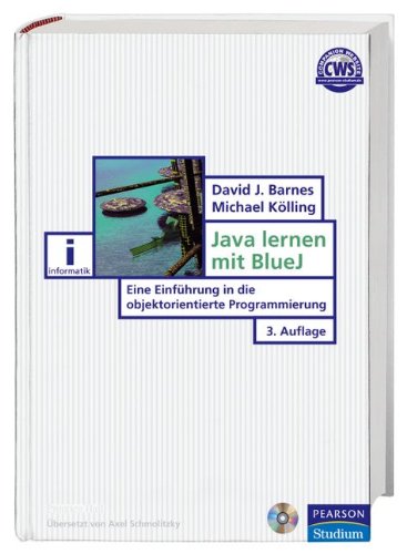 Download Java lernen mit BlueJ: Eine Einführung in die objektorientierte Programmierung (Pearson Studium - IT) Download Java lernen mit BlueJ: Eine Einführung in die objektorientierte Programmierung (Pearson Studium - IT)
