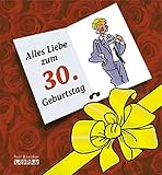 Image de Herzlichen Glückwunsch zum 30. Geburtstag (Frauen) (Viel-Spass-Bücher)