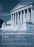 American Constitutional Law: Introductory Essays and Selected Cases American Constitutional Law: Introductory Essays and Selected Cases