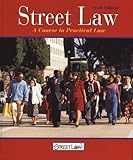 Street Law: A Course in Practical Law, Student Edition (NTC: Street Law) by