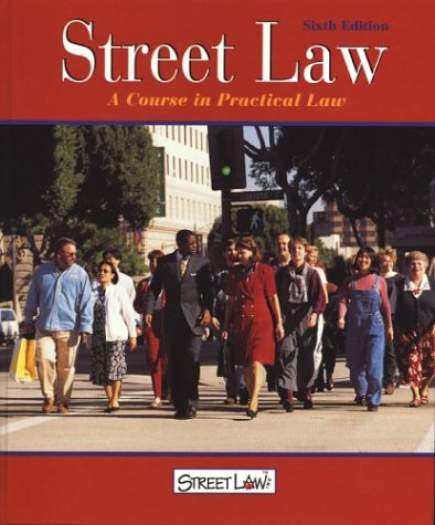 Street Law: A Course in Practical Law, Student Edition (NTC: Street Law)
