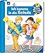 Ich komme in die Schule (Wieso? Weshalb? Warum?, Band 14) by 
