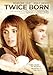 Twice Born [Import Italien]