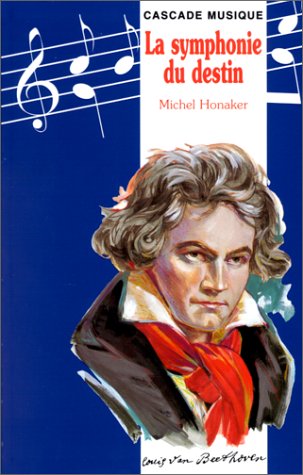couverture de : La symphonie du destin