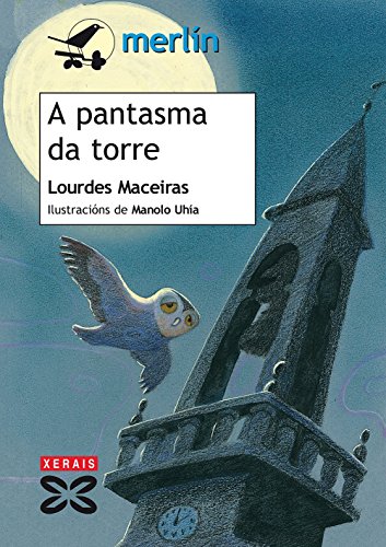 A pantasma da torre (Infantil E XuvenilMerlínDe 7 Anos En Diante)