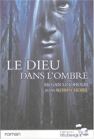 le  Dieu dans l'ombre