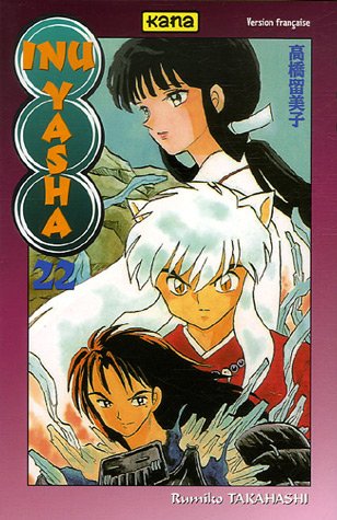 Inu-Yasha — Tome 22