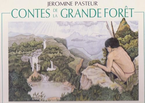 Contes de la grande forêt. Toba