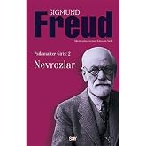 NEVROZLAR: Psikanalize Giriş-2