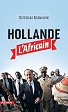 Image de Hollande l'Africain