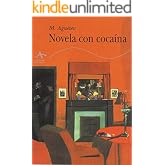 Novela con coca&iacute;na (Cl&aacute;sicos Modernos)