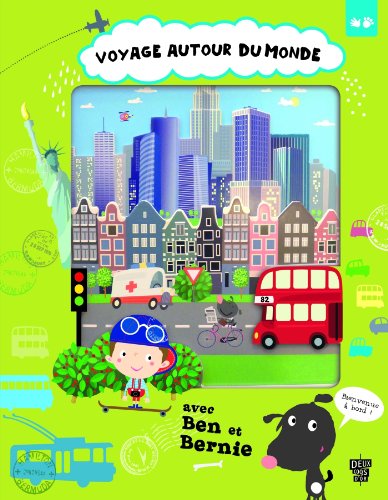 couverture de : Voyage autour du monde avec Ben et Bernie