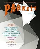 Parkett No. 94: Tauba Auerbach, Cyprien Gaillard, Ragnar Kjartansson, Shirana Shahbazi (2014-08-31)