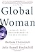 Global Woman: Nannies, Maids, and Sex Workers in the New Economy by Barbara Ehrenreich, Arlie Russell Hochschild