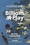 Billions at Play: The Future of African Energy and Doing Deals (English Edition) by