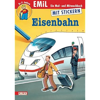 Mal- und Mitmachbuch: Eisenbahn Mal- und Mitmachbuch: Eisenbahn