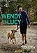 Wendy and Lucy by Michelle Williams