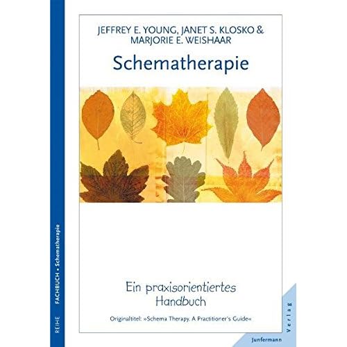 Pdf Schematherapie Ein Praxisorientiertes Handbuch Kostenlos Download Bucher Online Herunterladen Kostenlos 123