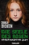 Cover zum Buch Die Seele des Bösen: Erbarmungslose Jagd
