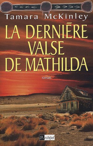 couverture de : La derni&egrave;re valse de Mathilda