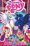 My Little Pony: Pony Tales Vol. 2 (My Little Pony: Micro Series) (English Edition) by 
