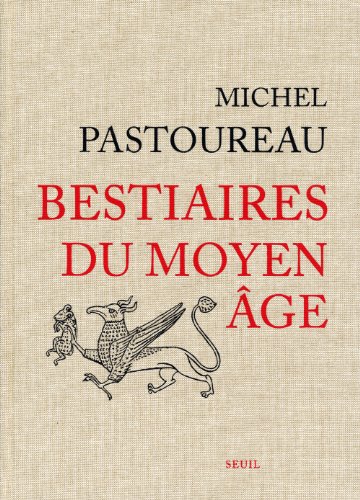 Bestiaires du Moyen Age gratuit
