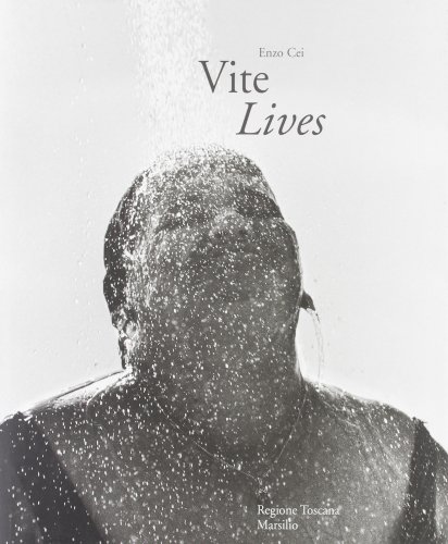 Download Vite. Follia e fotografia: cronaca di una svolta. Ediz. illustrata Download Vite. Follia e fotografia: cronaca di una svolta. Ediz. illustrata