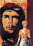 Jessica Blandy, tome 14 : Cuba !
