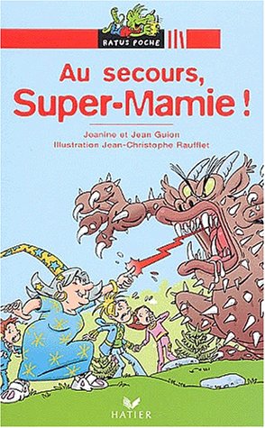 couverture de : Au secours, Super-Mamie !