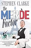 The Merde Factor: (Paul West 5)