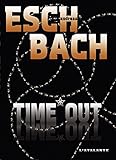 Image de TIME*OUT: Trilogie de la Cohérence, T3
